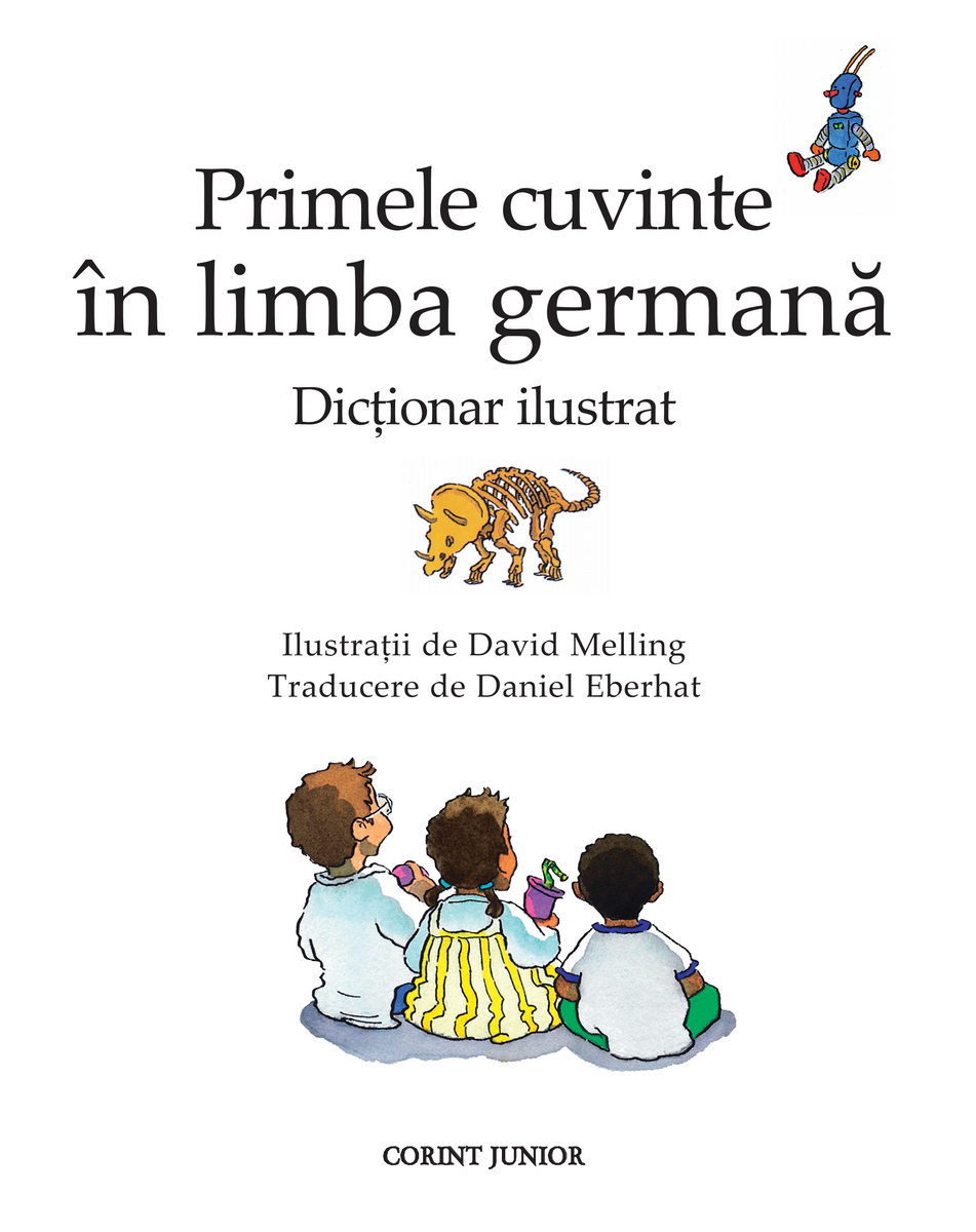 Primele cuvinte în limba germană. Dicţionar ilustrat Oxford de
