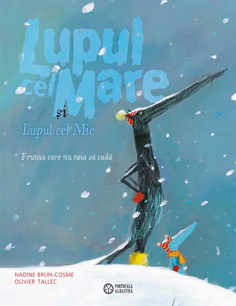 Lupul cel Mare și Lupul cel Mic. Frunza care nu voia să cadă