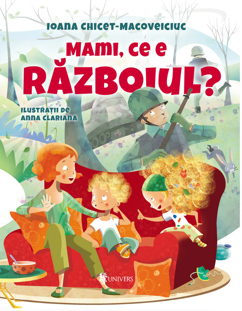 Mami, ce e războiul?