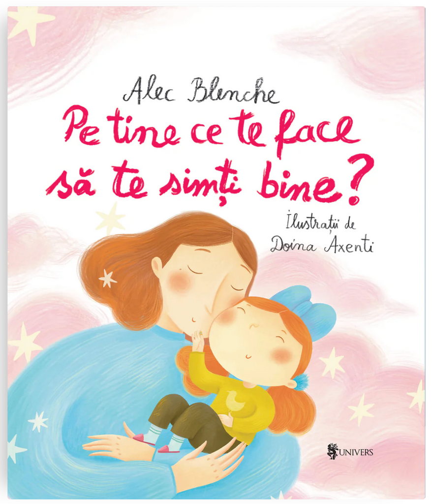 Pe tine ce te face să te simți bine?