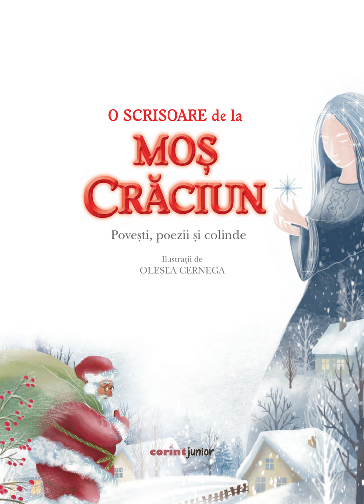 O scrisoare de la Moș Crăciun. Povești, poezii și colinde