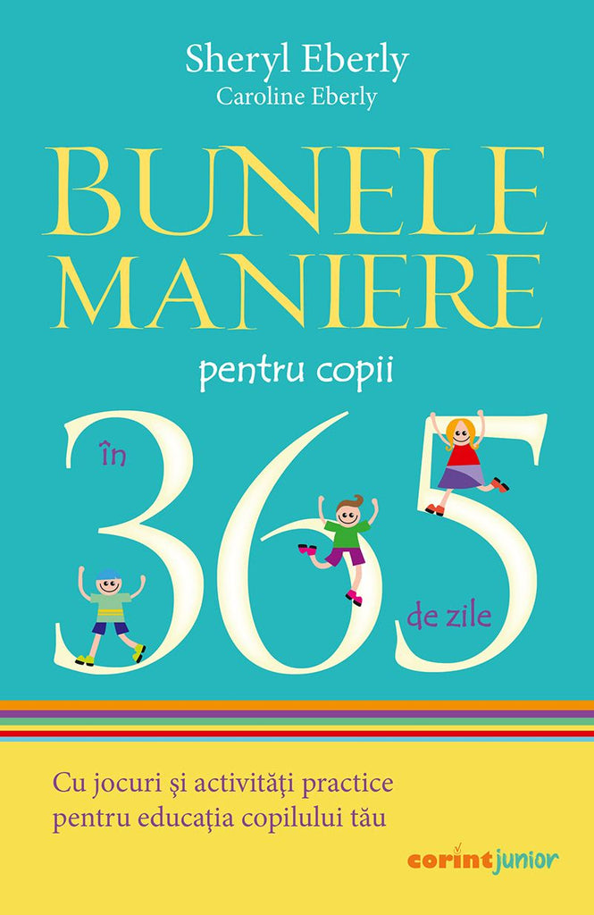 Bunele maniere pentru copii în 365 de zile