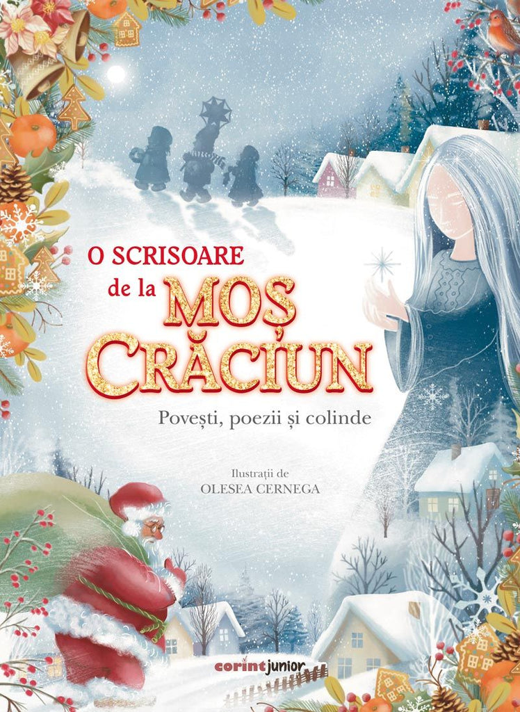 O scrisoare de la Moș Crăciun. Povești, poezii și colinde