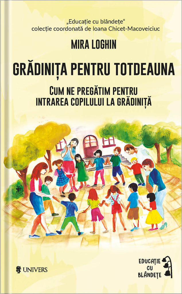 Grădinița pentru totdeauna - Librăria lui Andrei