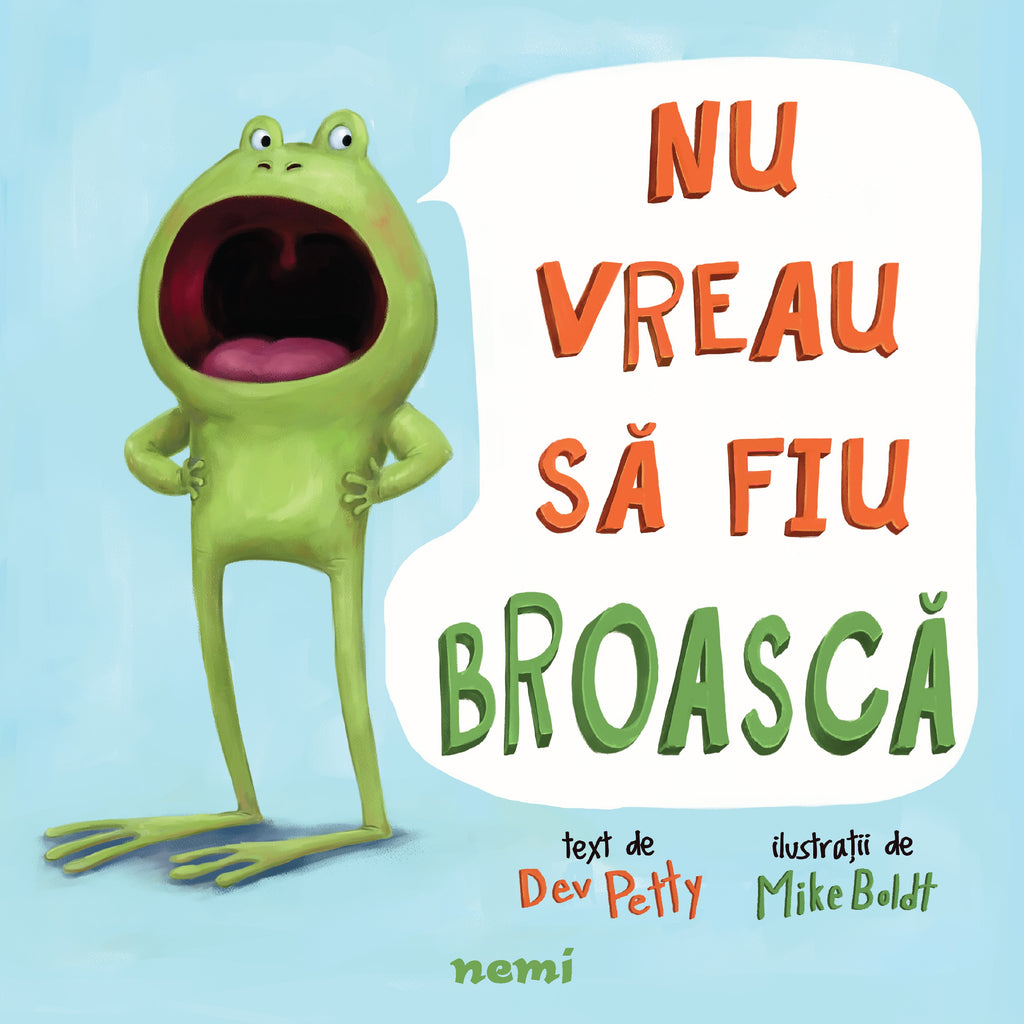 Nu vreau să fiu broască - Librăria lui Andrei