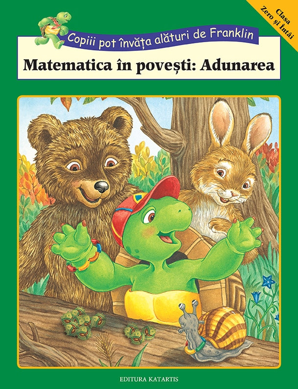 Matematica în povești: Adunarea - Librăria lui Andrei