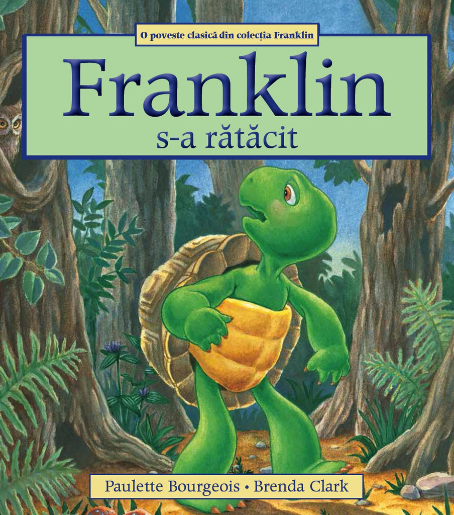 Franklin s-a rătăcit - Librăria lui Andrei