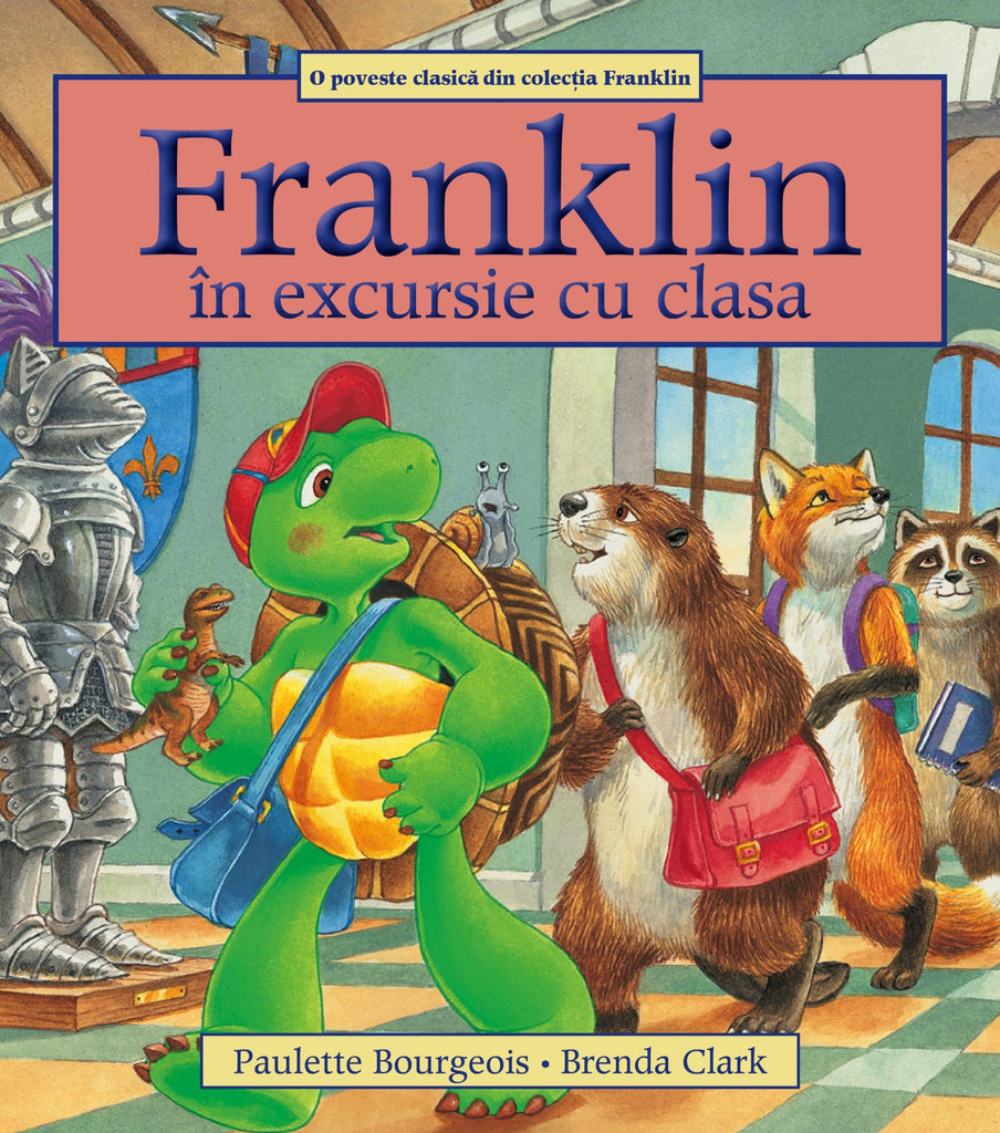 Franklin în excursie cu clasa - Librăria lui Andrei