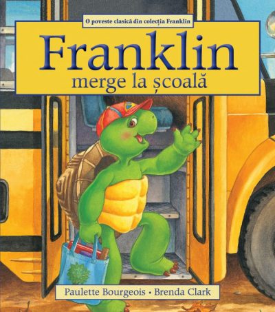 Franklin merge la școală - Librăria lui Andrei
