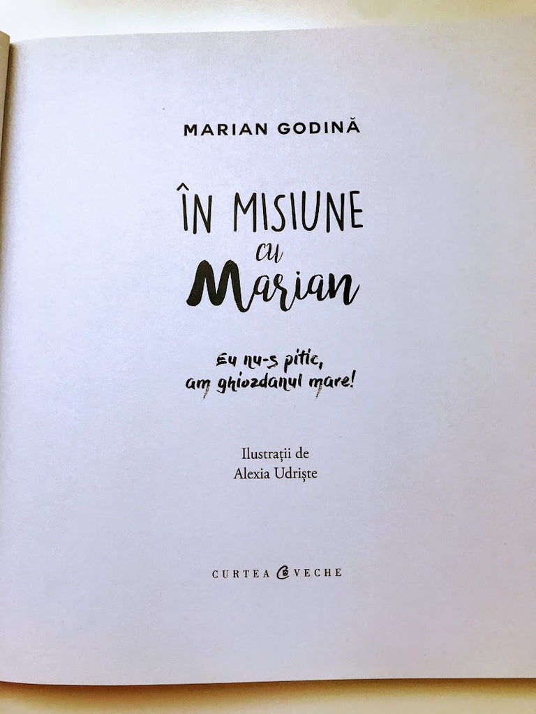 În Misiune cu Marian: Eu nu-s pitic, am ghiozdanul mare! - Librăria lui Andrei