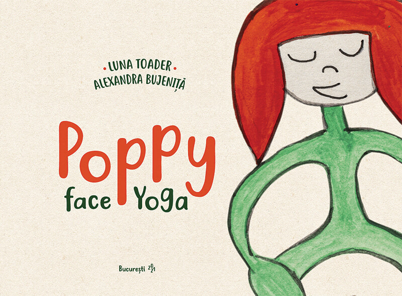 Poppy face yoga (+poster cadou)