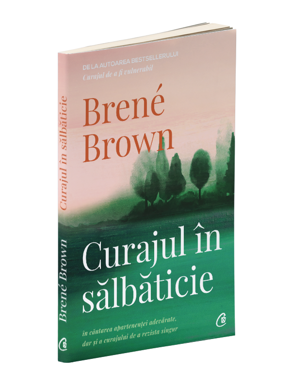 Curajul în sălbăticie. Ediția a II-a - Librăria lui Andrei