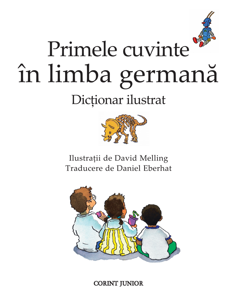 Primele cuvinte în limba germană. Dicţionar ilustrat Oxford - Librăria lui Andrei