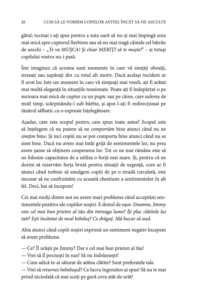 Cum să le vorbim copiilor astfel încât să ne asculte. GHID DE SUPRAVIEȚUIRE PENTRU PĂRINȚI CU COPII DE 2-7 ANI