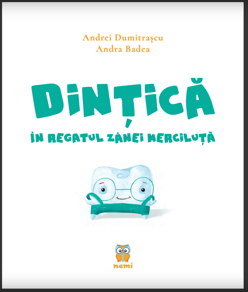 Dințică în regatul Zânei Merciluță