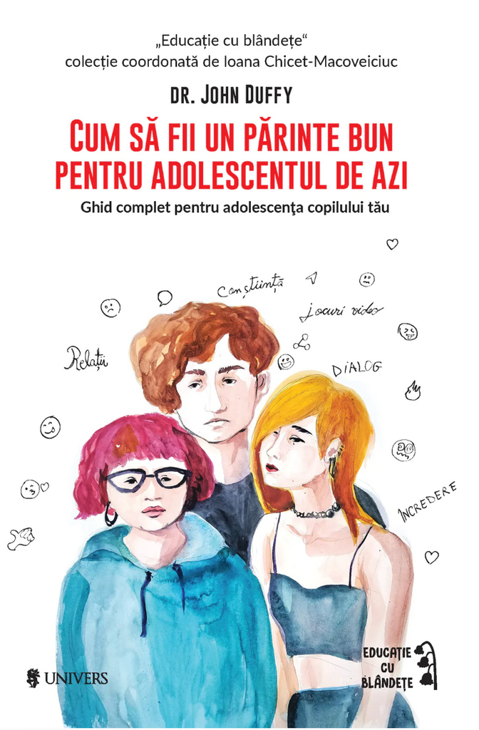 Cum să fii un părinte bun pentru adolescentul de azi