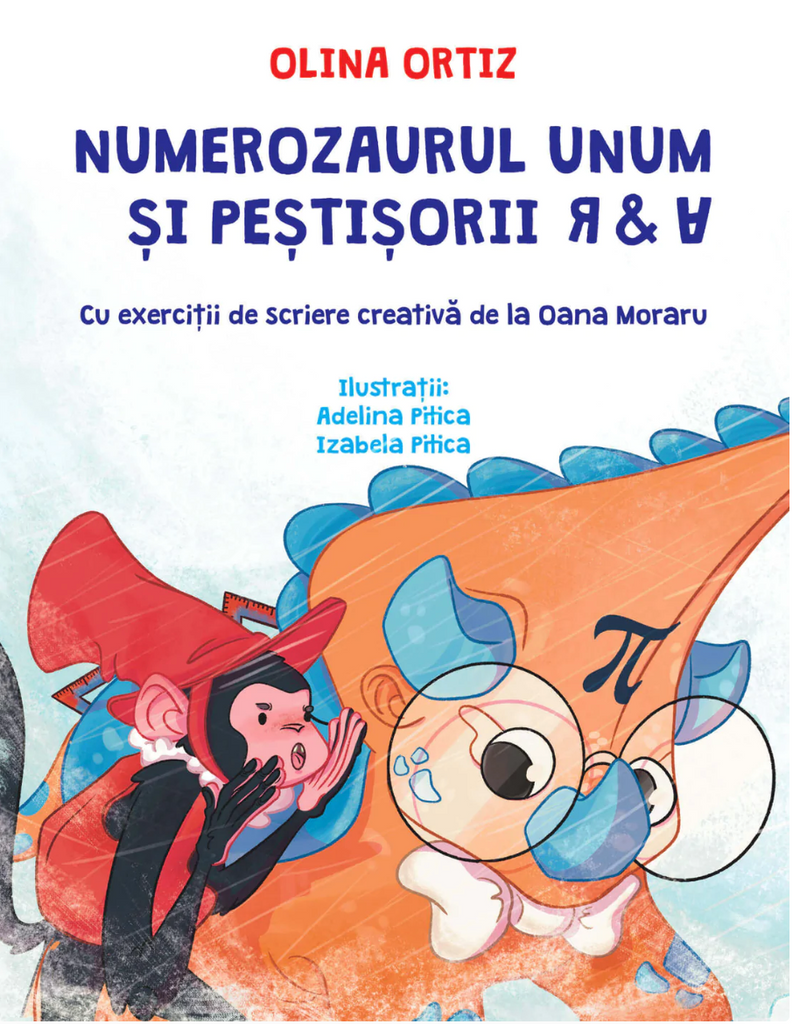 Numerozaurul Unum și peștișorii R & A