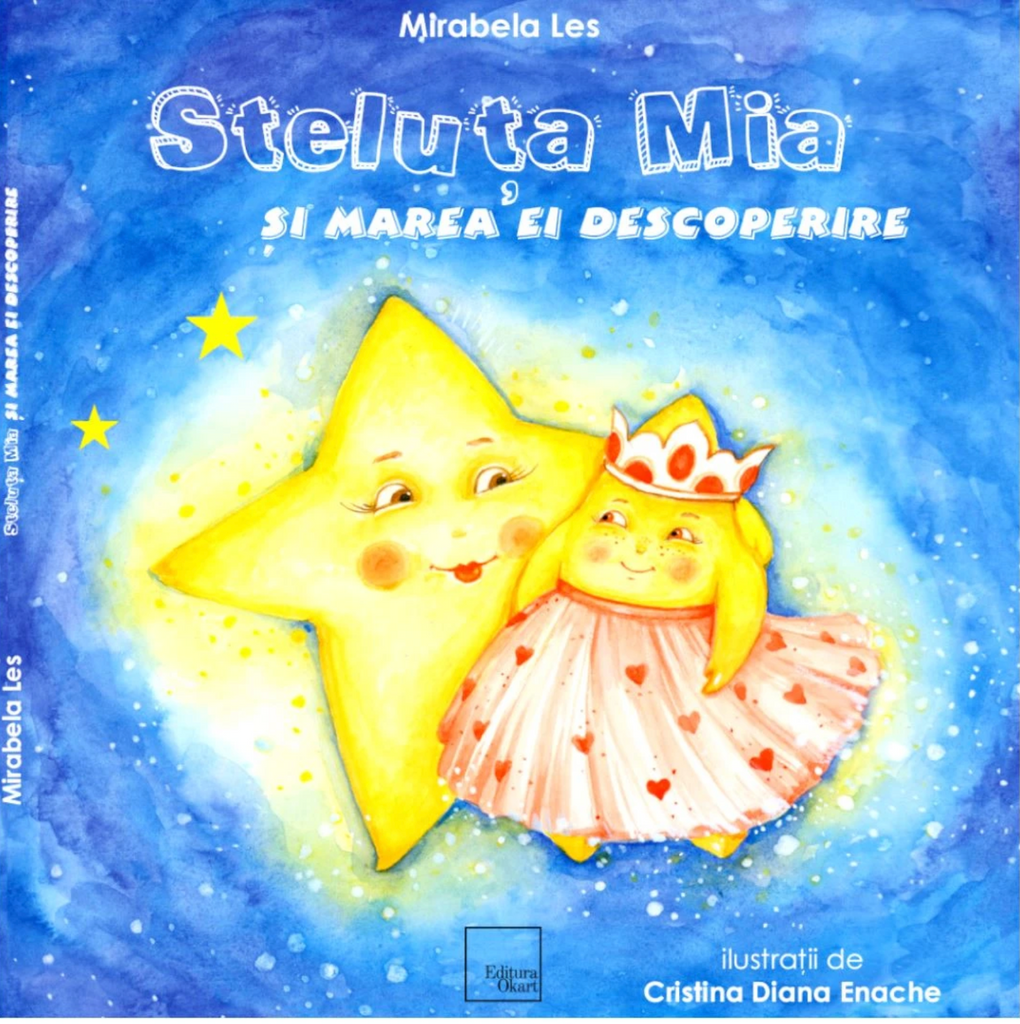 Steluța Mia și marea ei descoperire - Librăria lui Andrei