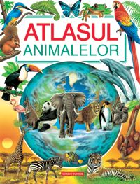Atlasul animalelor - Librăria lui Andrei