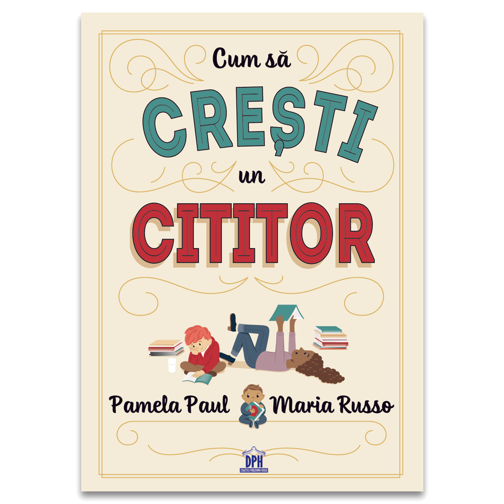 Cum să crești un cititor