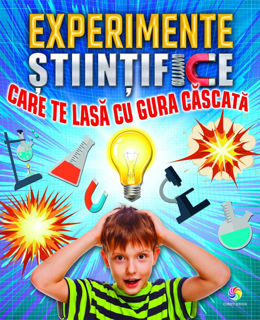 Experimente științifice care te lasă cu gura căscată - Librăria lui Andrei