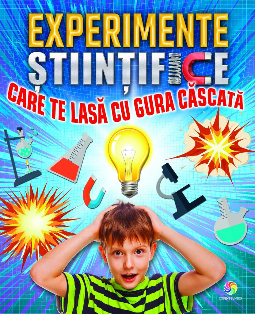 Experimente științifice care te lasă cu gura căscată - Librăria lui Andrei