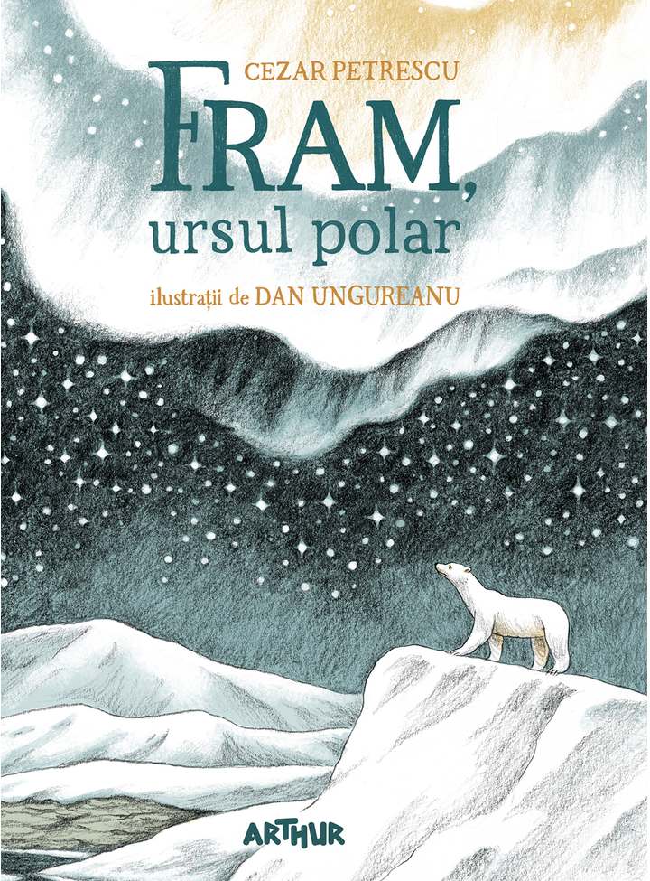 Fram, ursul polar - Librăria lui Andrei