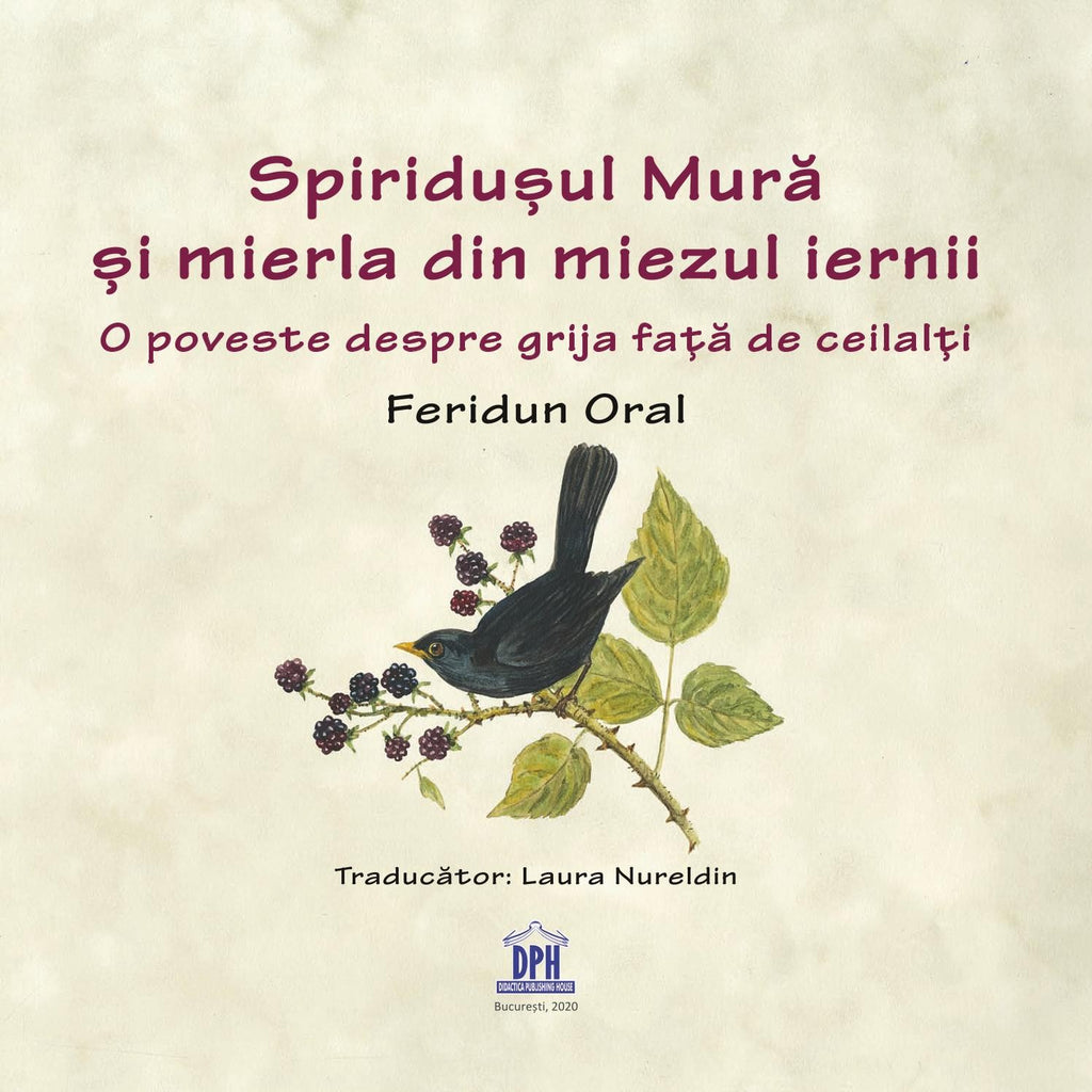 Spiridușul Mură și mierla din miezul iernii – o carte despre grija față de ceilalți