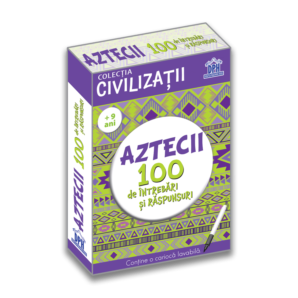 Civilizatii: Aztecii - 100 de intrebari si raspunsuri - Librăria lui Andrei