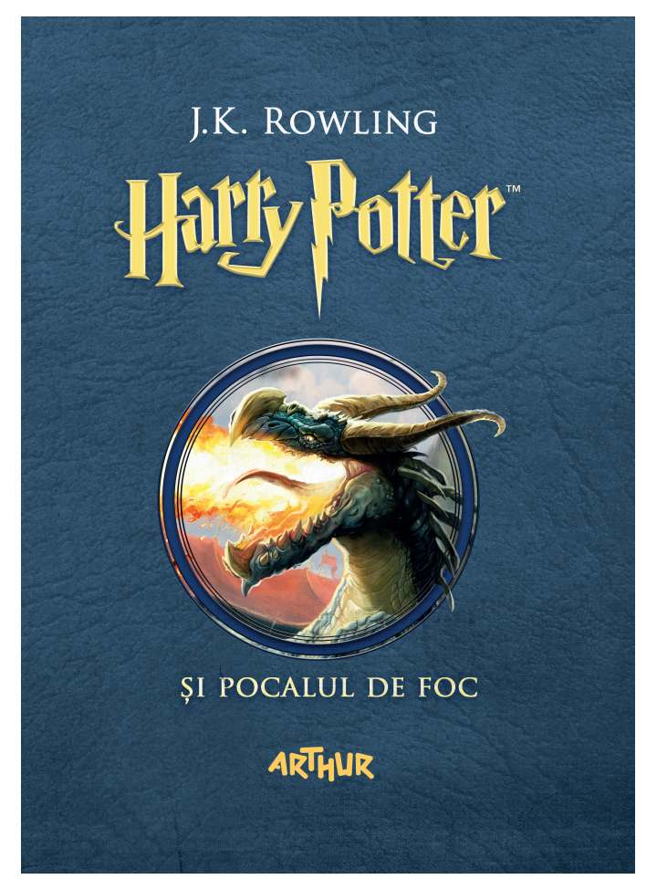 Harry Potter și Pocalul de Foc (#4) - Librăria lui Andrei