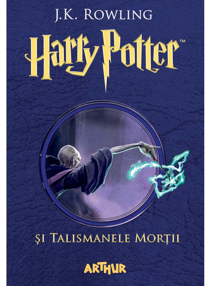 Harry Potter și Talismanele Morții (#7) - Librăria lui Andrei