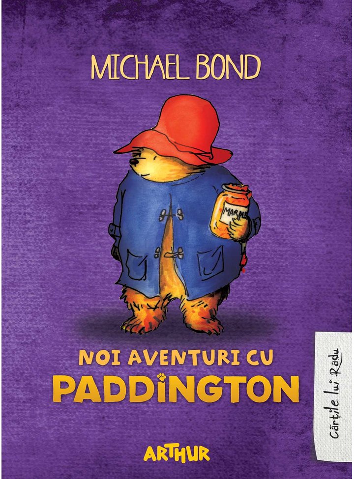 Noi aventuri cu Paddington - Librăria lui Andrei