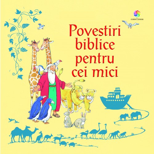 Povestiri biblice pentru cei mici - Librăria lui Andrei