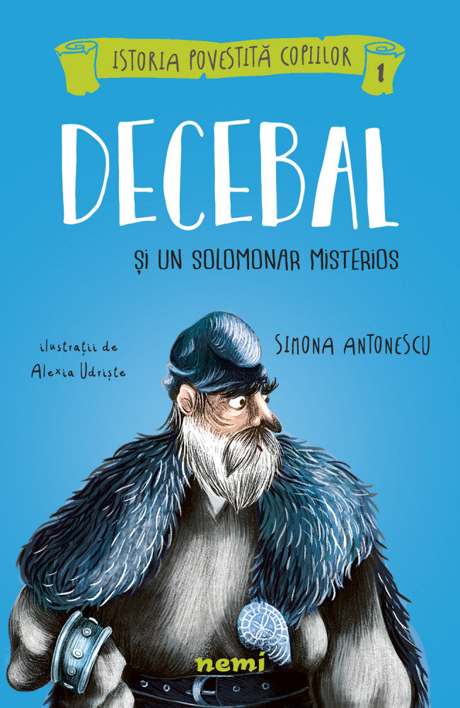 Decebal și un solomonar misterios - Librăria lui Andrei