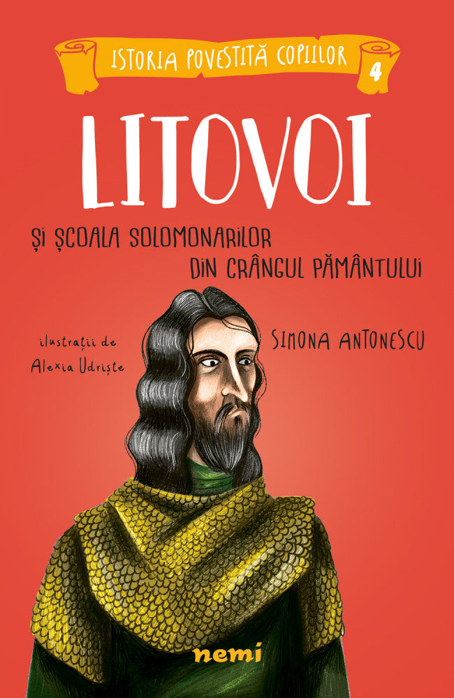 Litovoi și Școala Solomonarilor din Crângul Pământului - Librăria lui Andrei